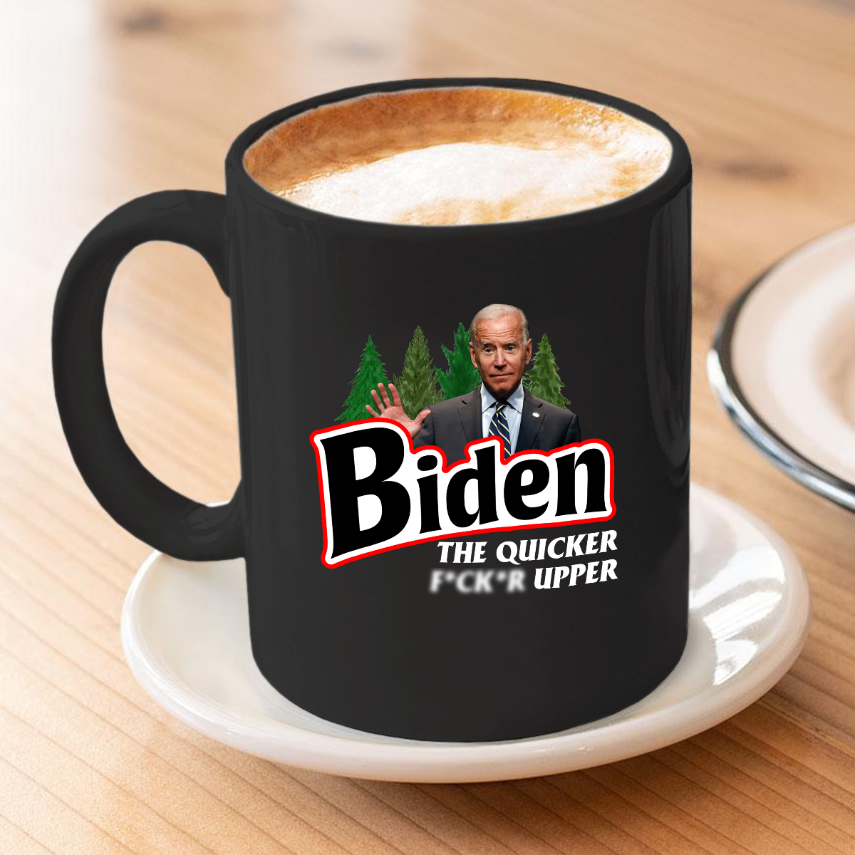 Biden The Quicker F***er Upper 11 oz. Black Mug
