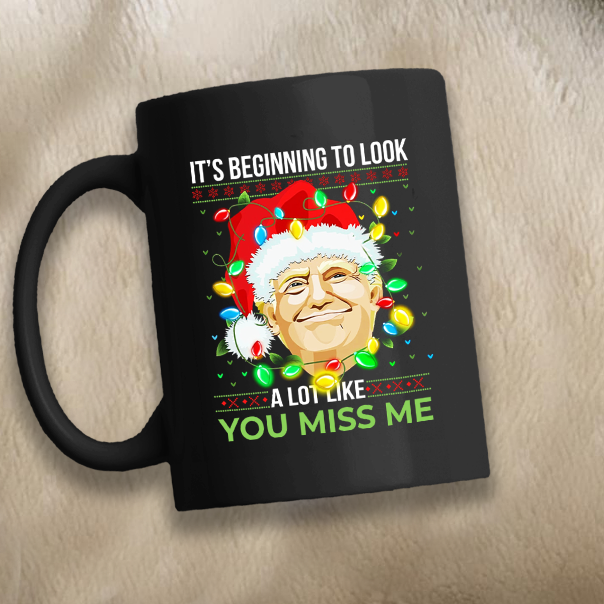 Looks Like You Miss Me11 oz. Black Mug
