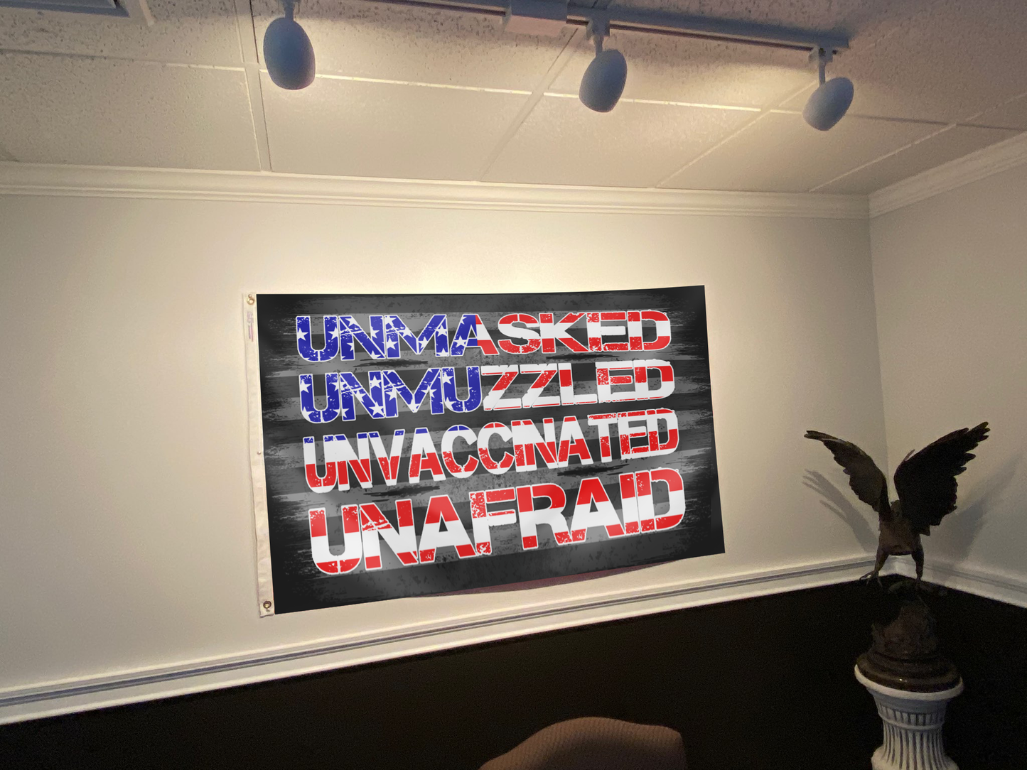 Unmasked. Unmuzzled. Unvaccinated. Unafraid. Flag