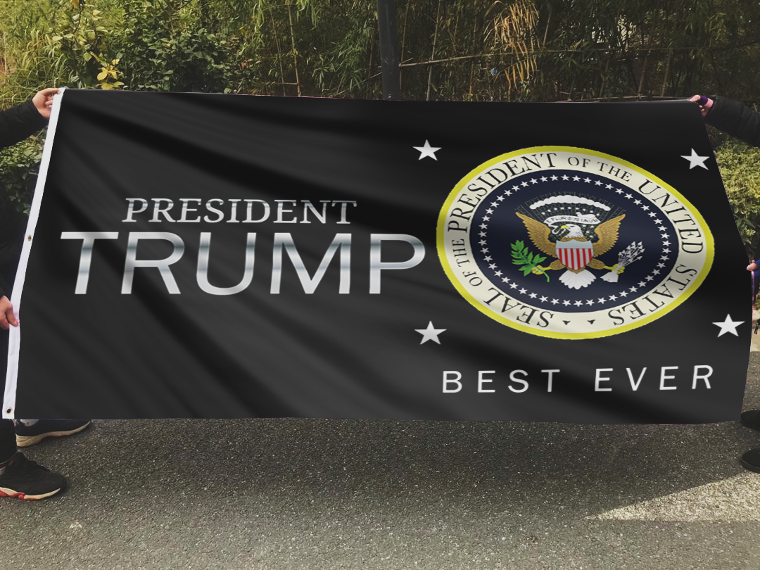 President TRUMP Best Ever Flag