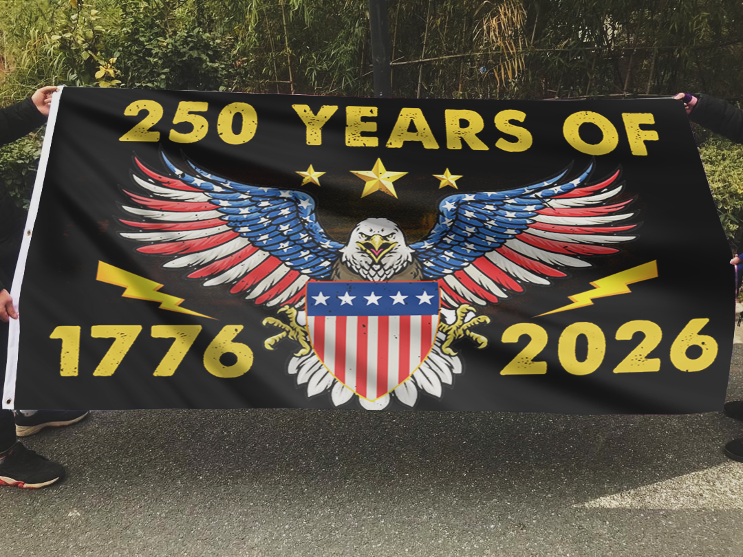250 Years 1776 - 2026 Flag