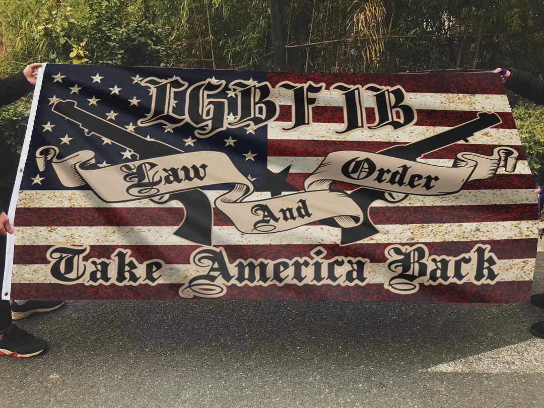 LGBFJB Law and Order - Take America Back Flag