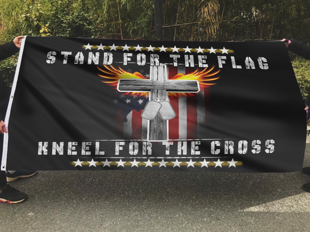 Stand For The Flag Kneel For The Cross Flag