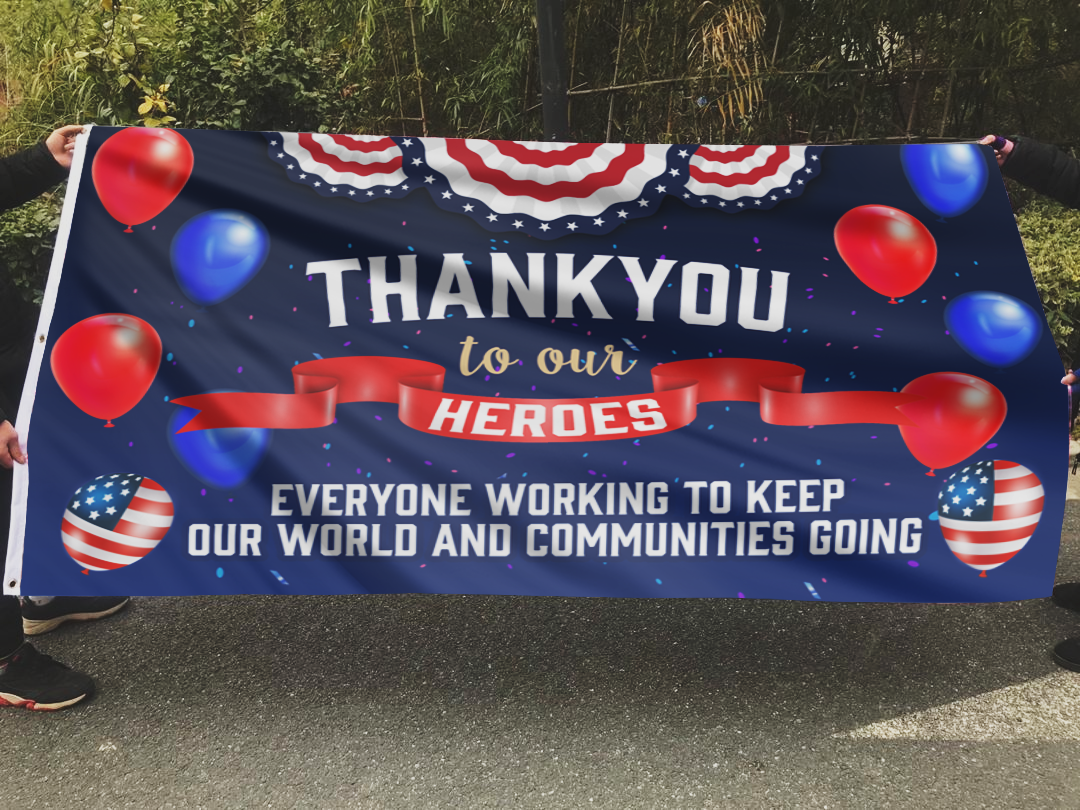 Thank You To Our Heroes Flag