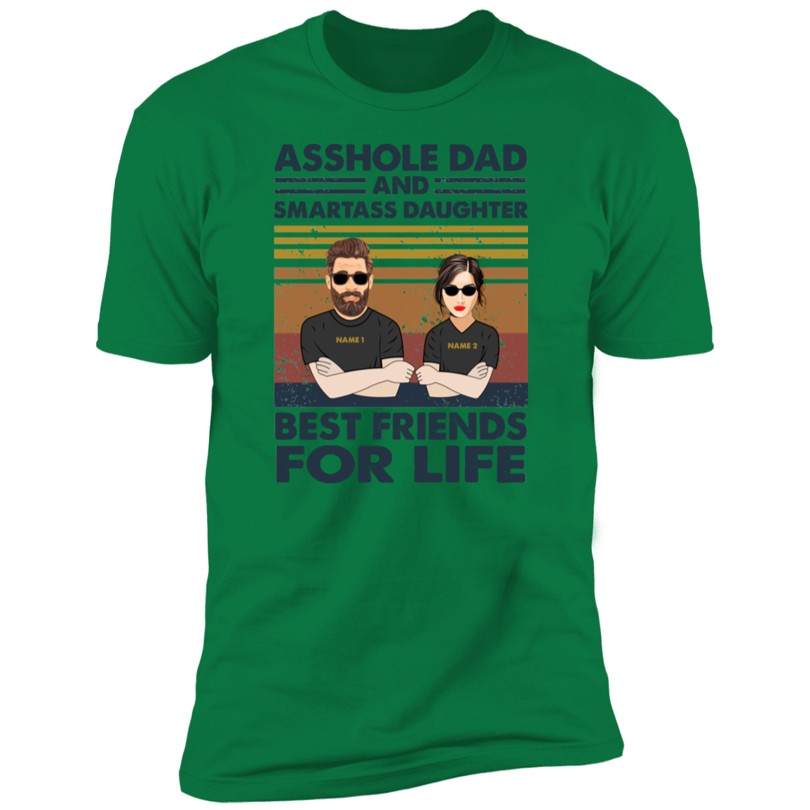 Asshole Dad And Smartass Daughter Personalized T-shirt