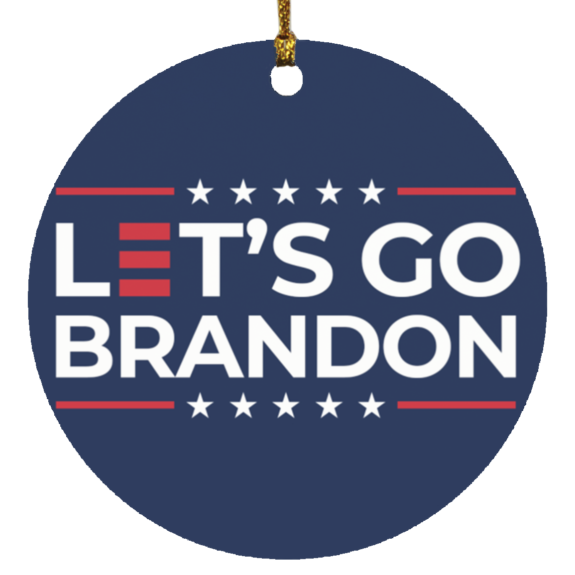 Let's Go Brandon Holiday Ornament