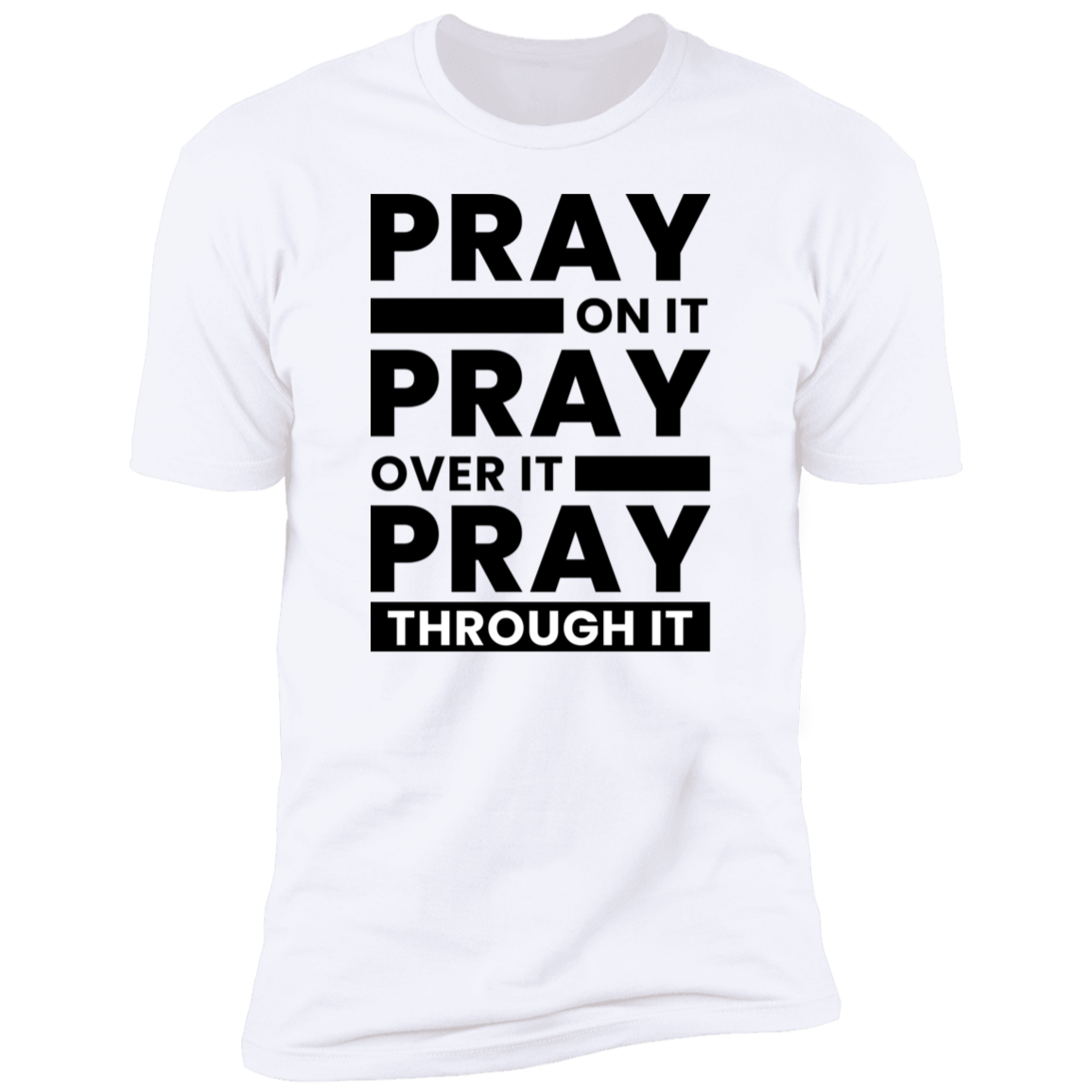Pray On It T-Shirt