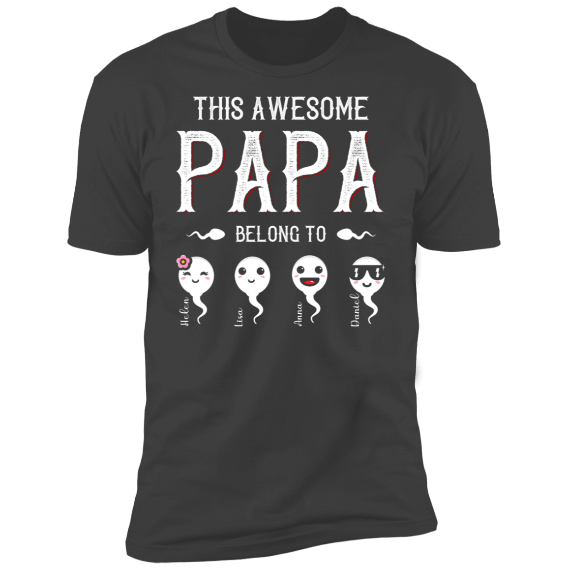 This Awesome Papa Belong To Personalized T-shirt