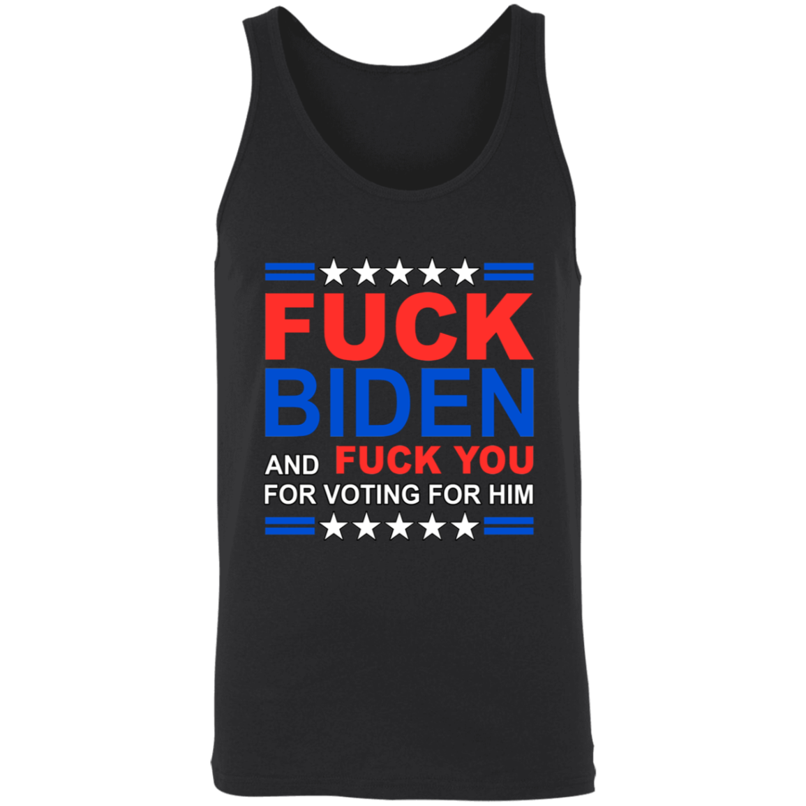 Fck Biden & Fck You For Voting For Him