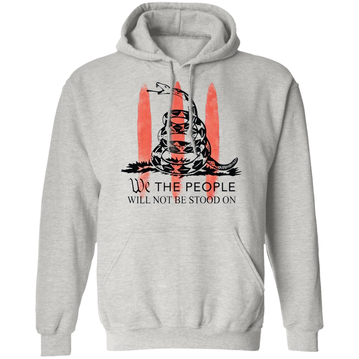 We The People Will Not Be Stood On Apparel