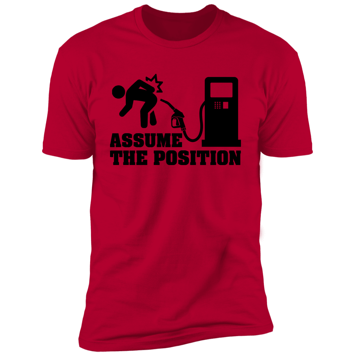 Assume The Position T-shirt