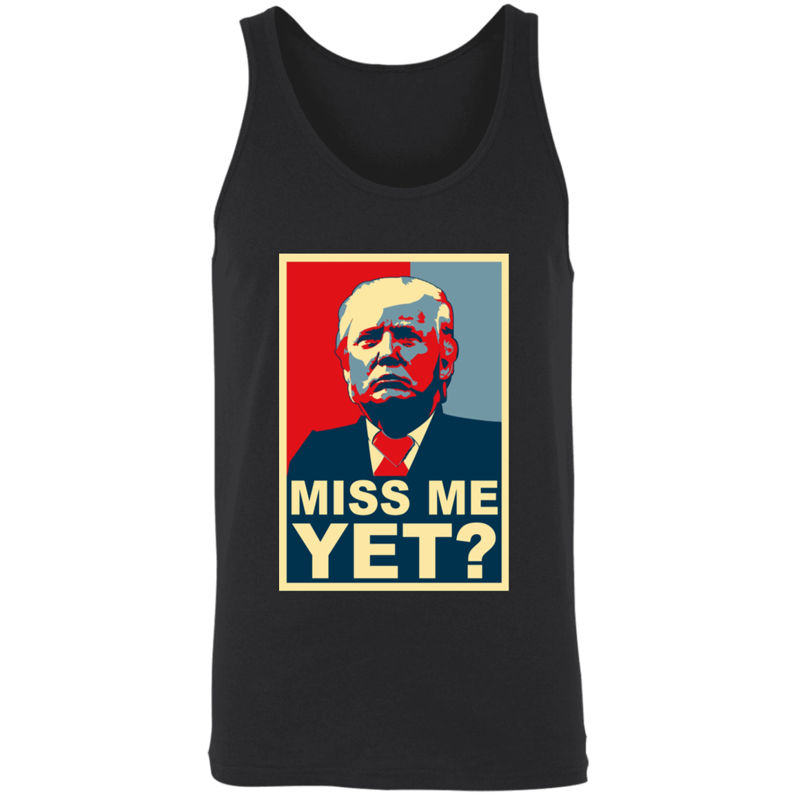 Miss Me Yet? Apparel