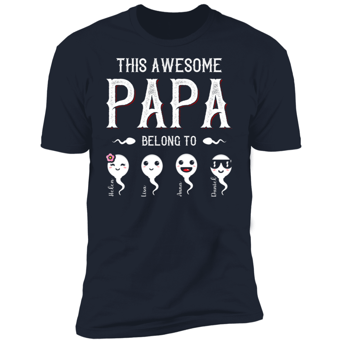 This Awesome Papa Belong To Personalized T-shirt