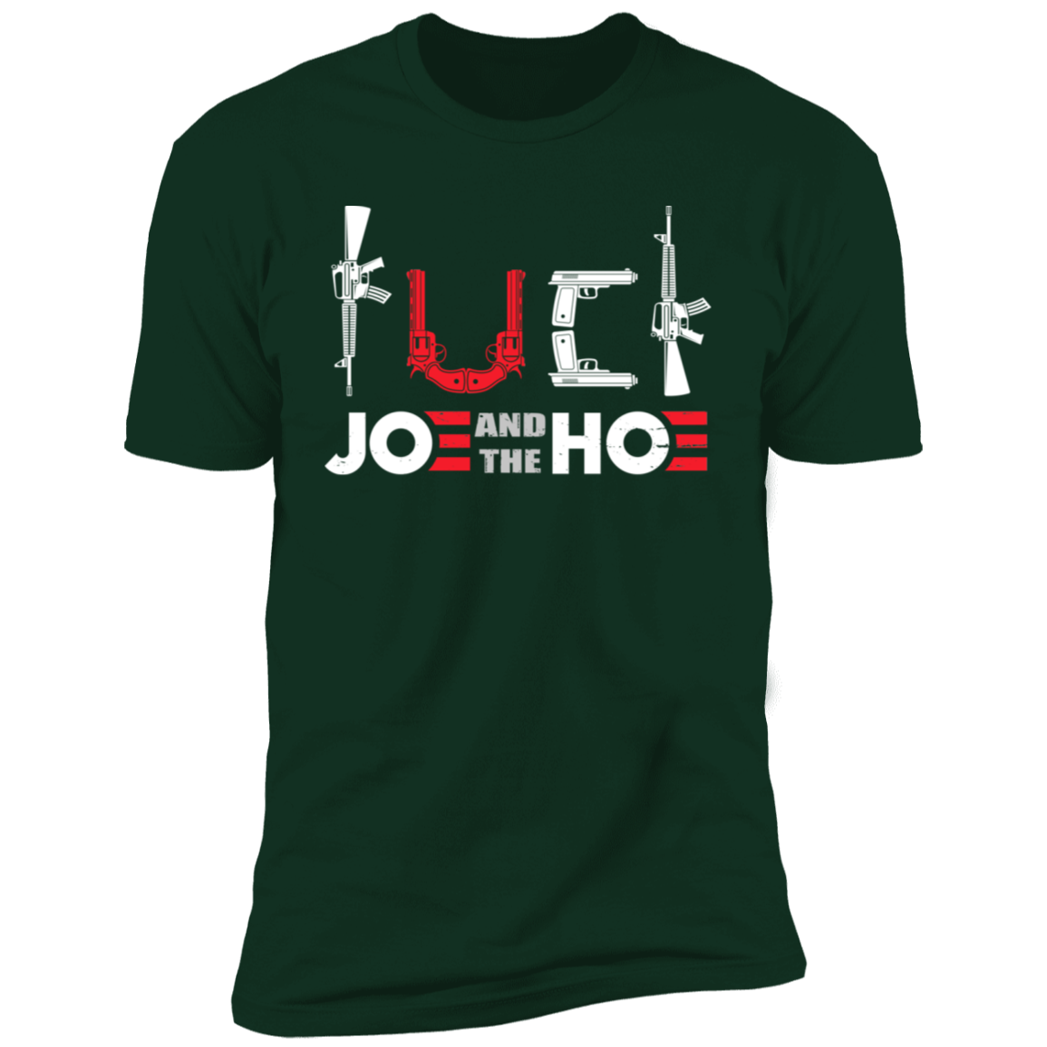 FCK Joe And The Hoe T-Shirt