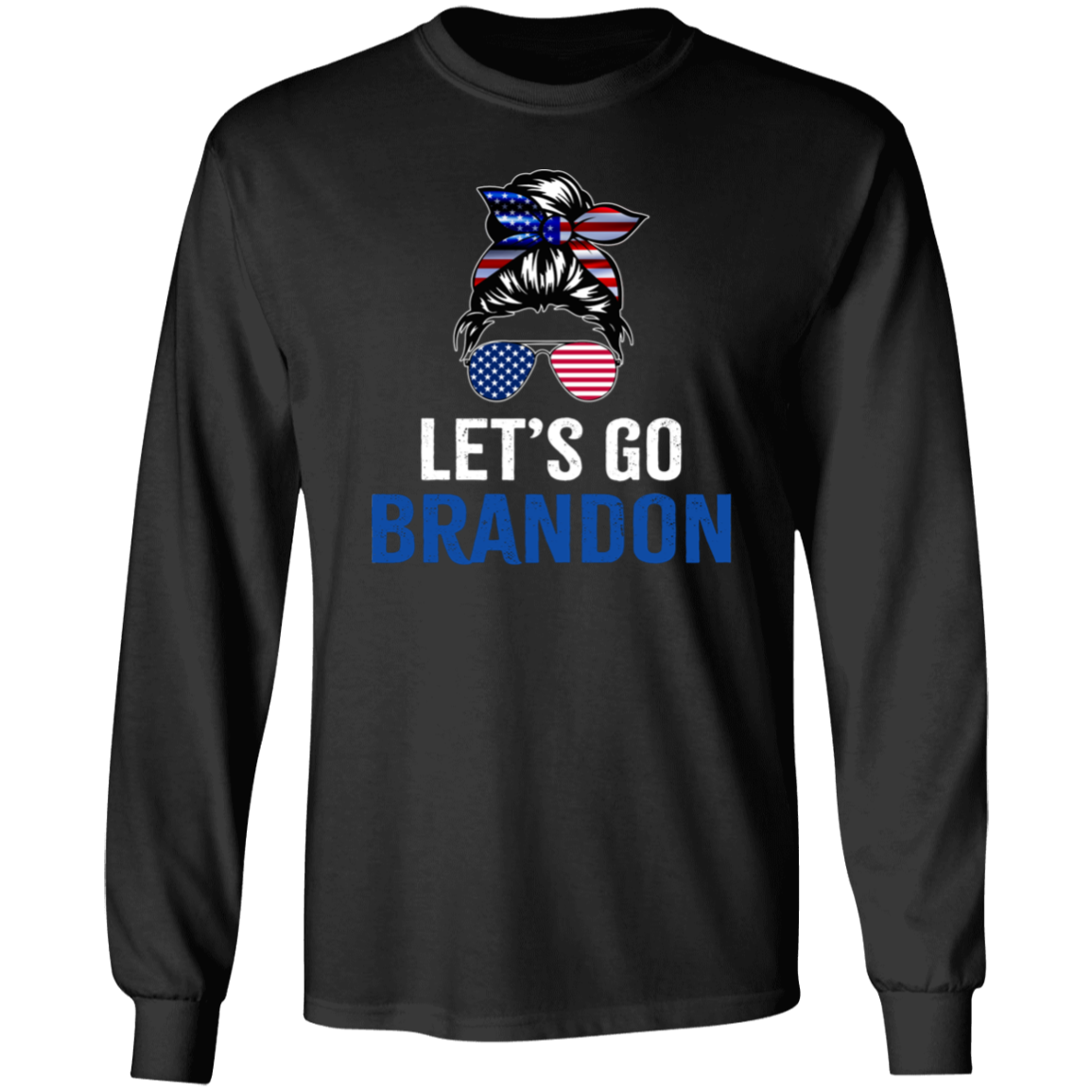 The Lady - Let's Go Brandon Apparel