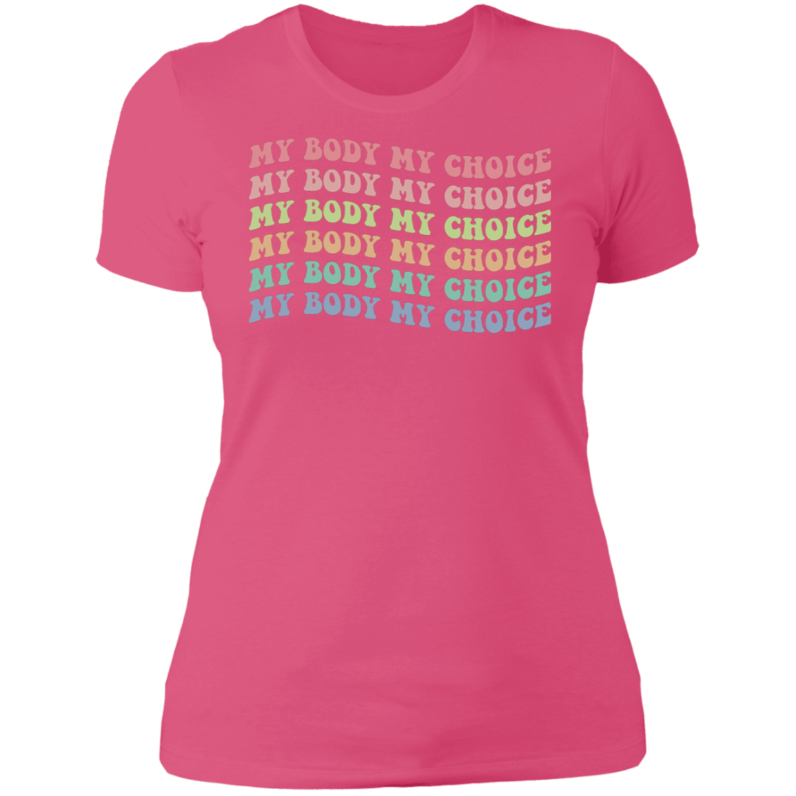 My Body My Choice Boyfriend T-Shirt