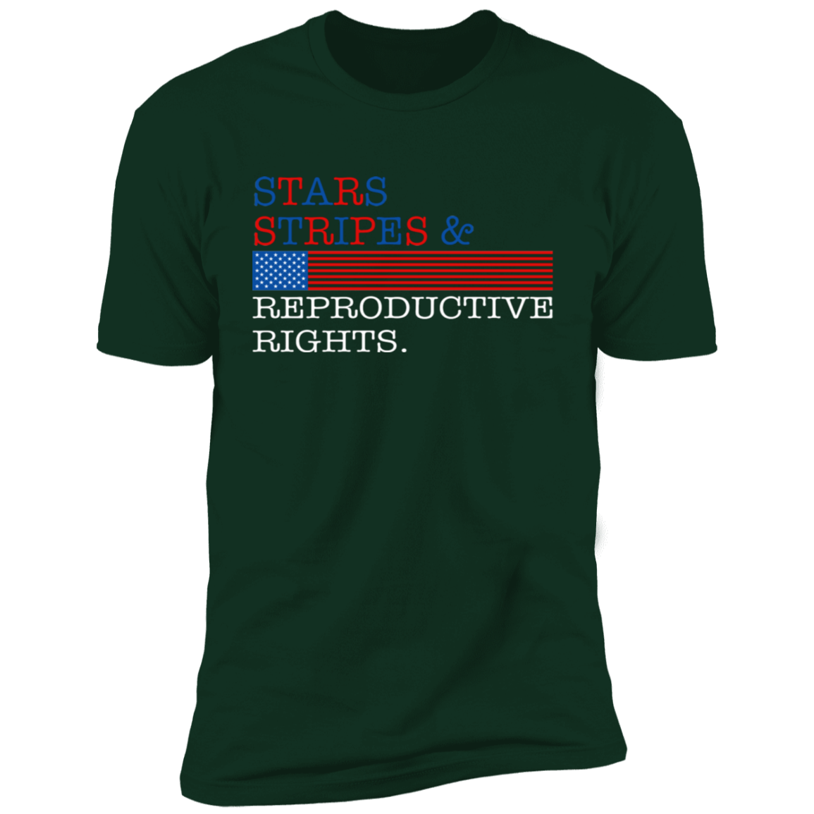 Stars Stripes & Reproductive Rights T-Shirt