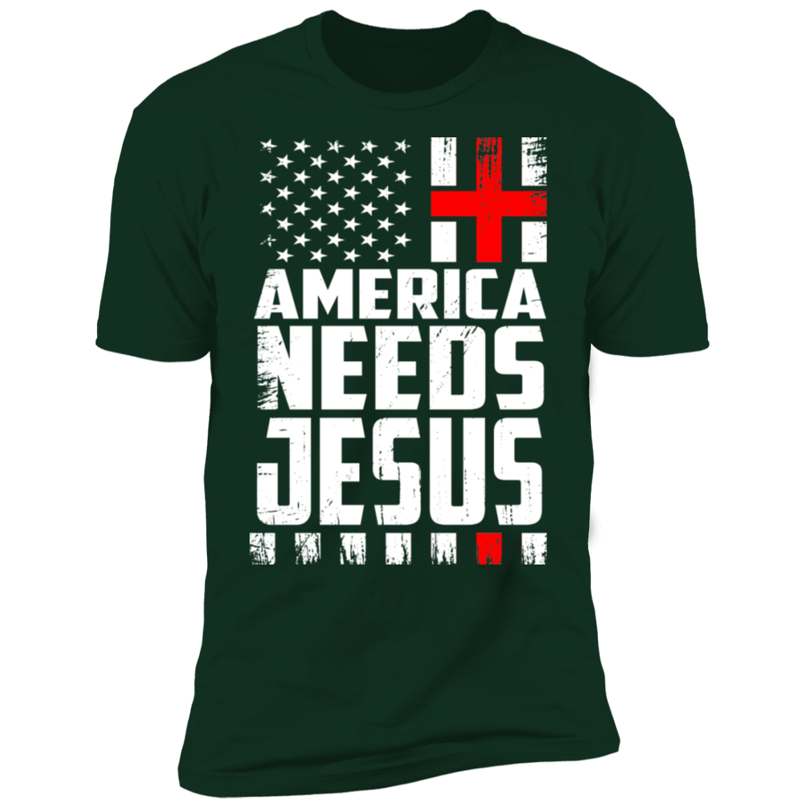 America Needs Jesus T-shirt