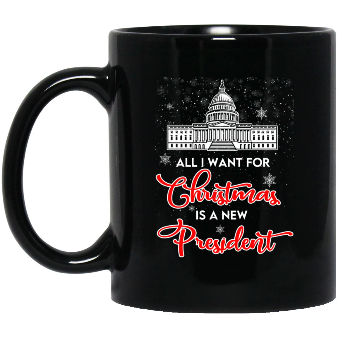 All I Want For Christmas 11 oz. Black Mug 4