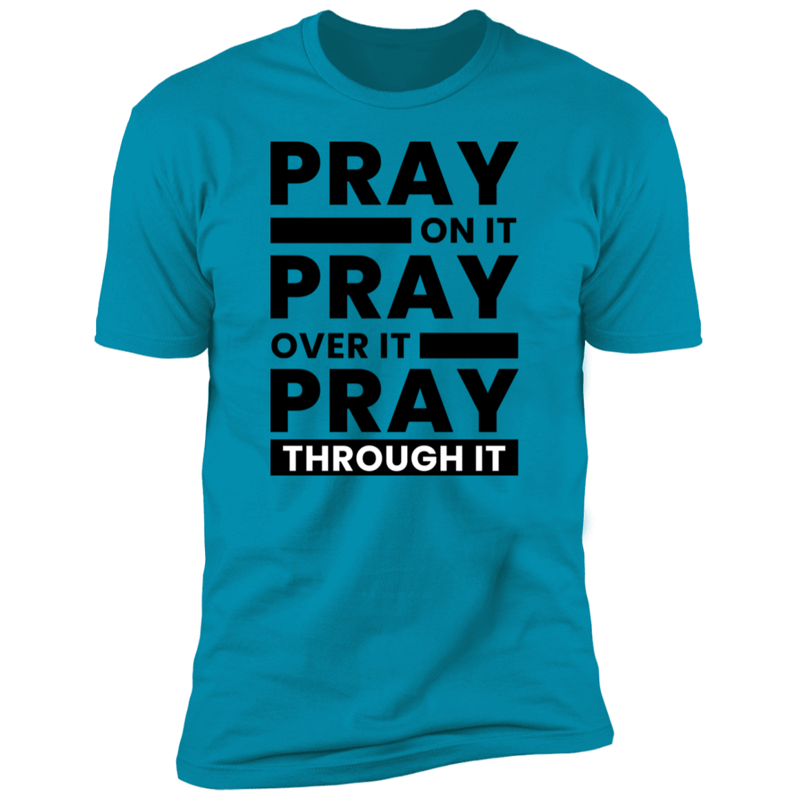 Pray On It T-Shirt