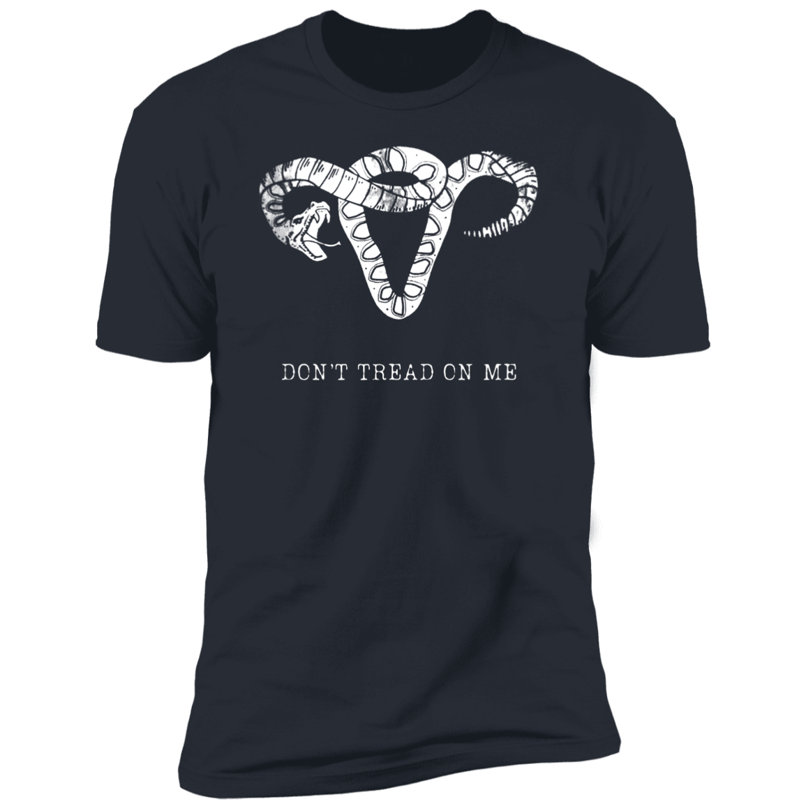Don't Tread On Me Uterus Unisex T-shirt