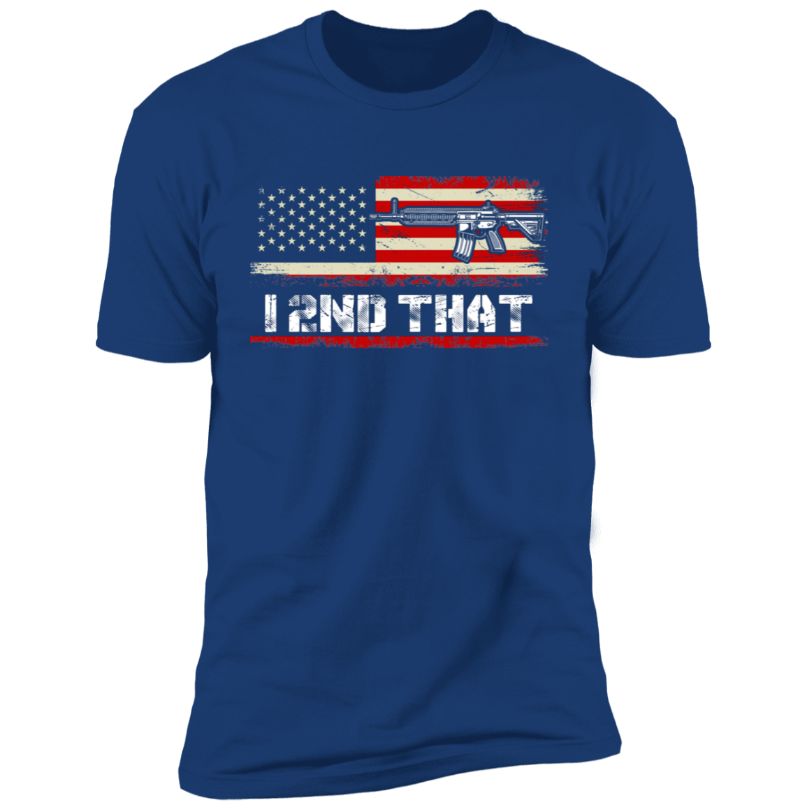 I 2ND THAT T-SHIRT