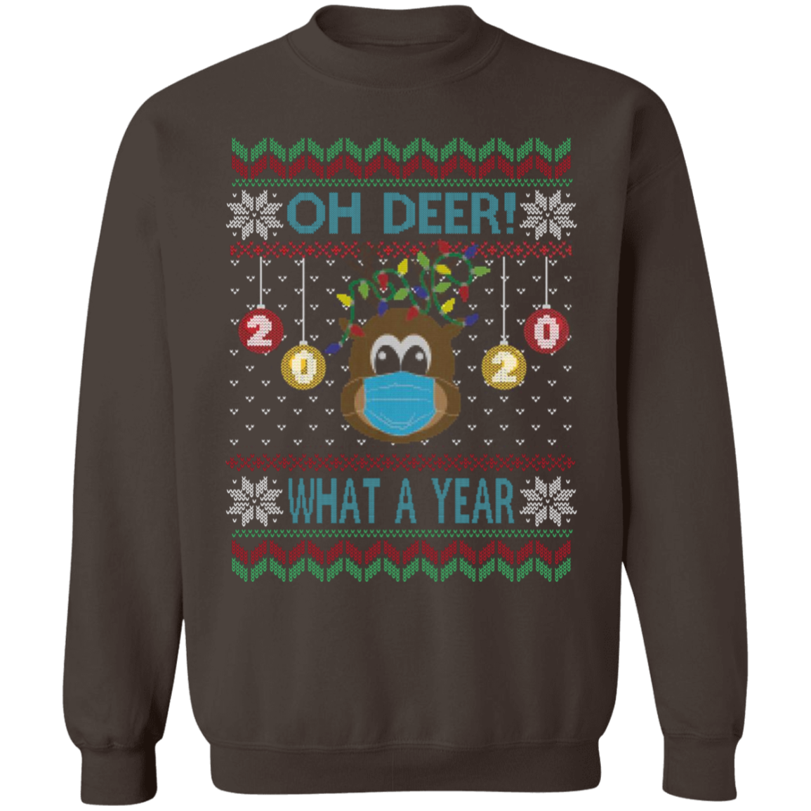 Oh Deer What a Year Sweatshirt