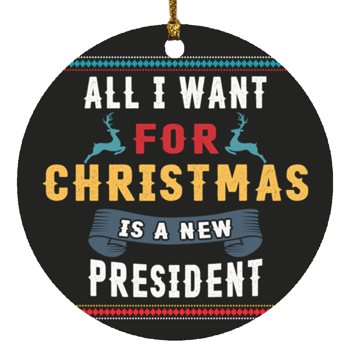 All I Want Christmas Ornament 3