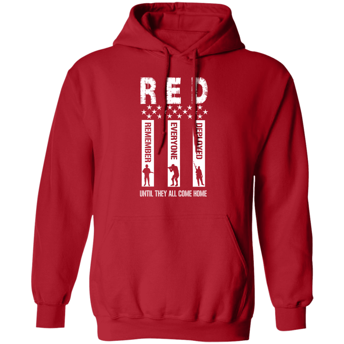 Remember Everyone Deployed - Until They All Come Home - Apparel