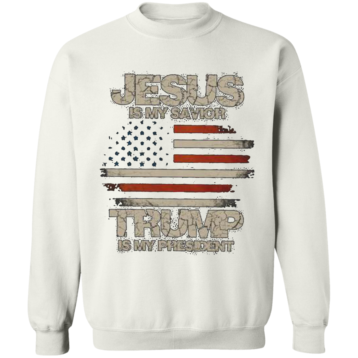 Jesus Is My Savior Trump Is My President Apparel