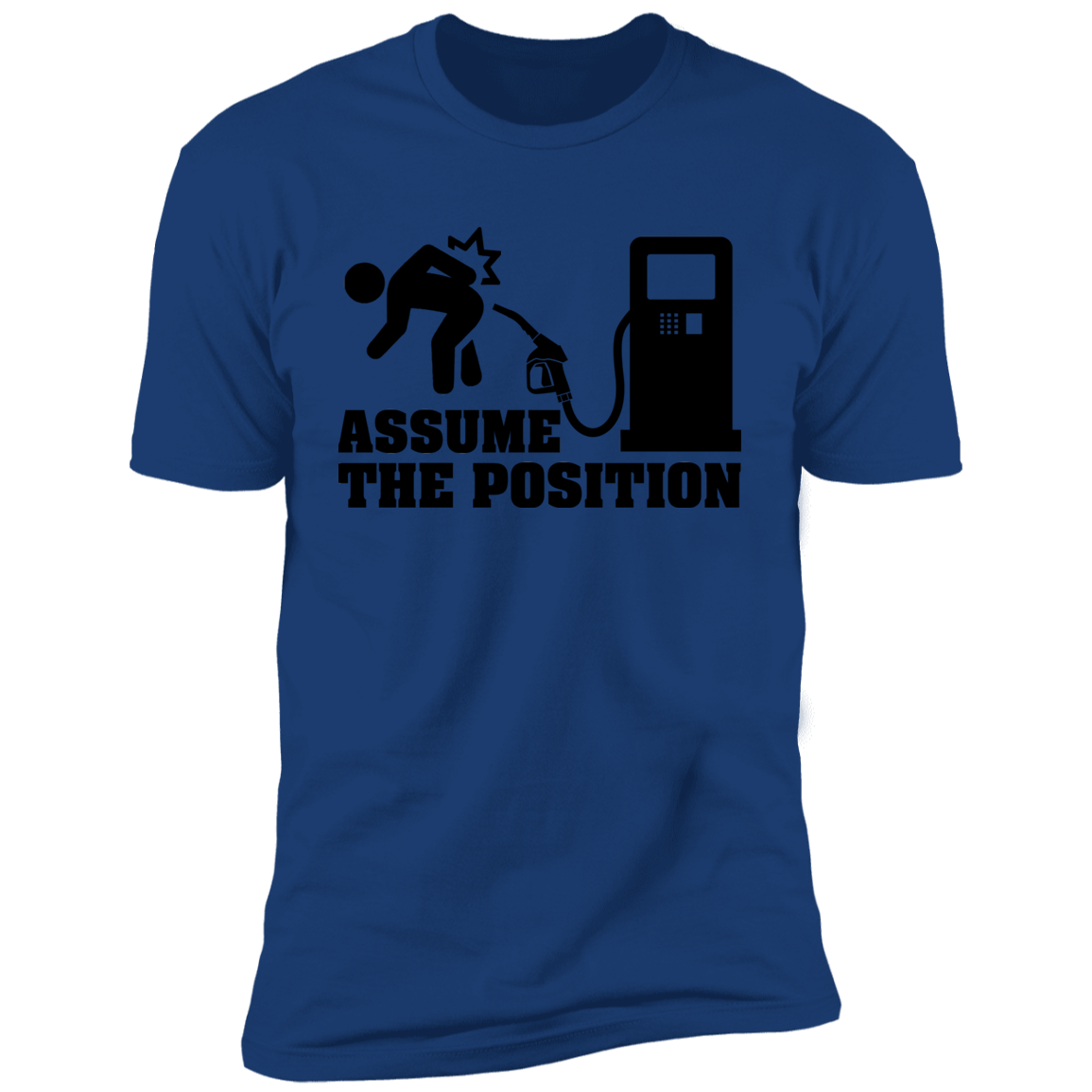 Assume The Position T-shirt