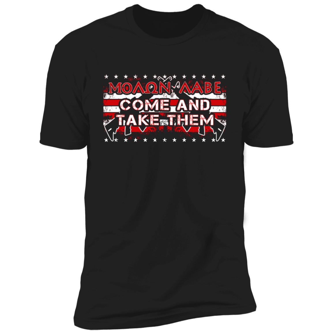 Molon Labe - Come And Take Them - 2nd Amendment T-Shirt