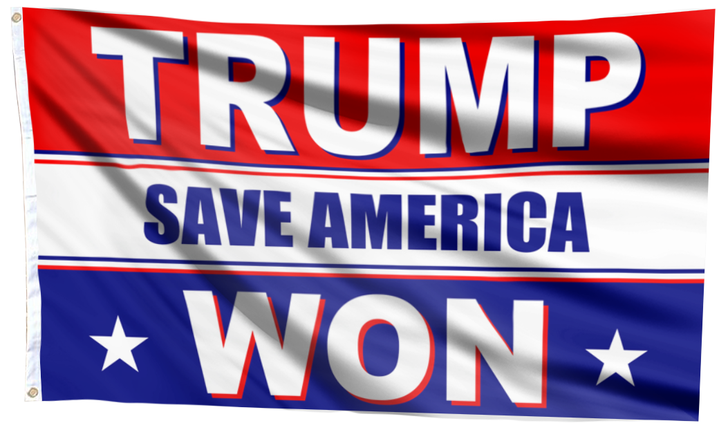 Trump Won - Save America - Red, White, Blue Flag