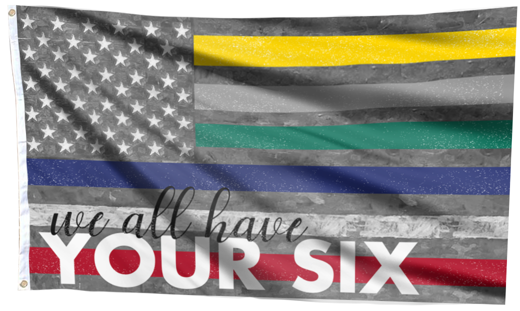 We All Have Your Six Vintage Flag
