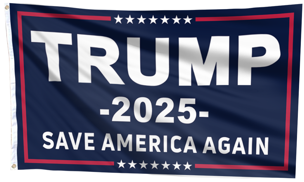 TRUMP Save America Again 2025 Flag