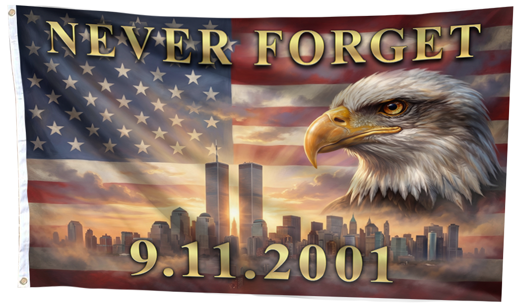 Never Forget 09.11.2001 Flag