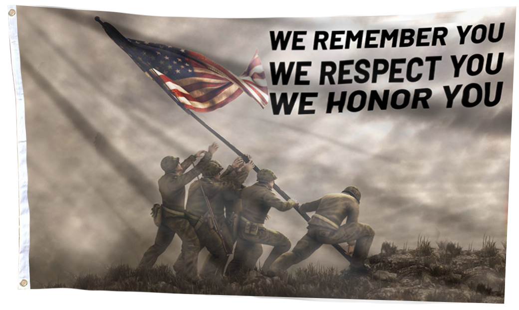 We Remember, We Honor You USA Flag
