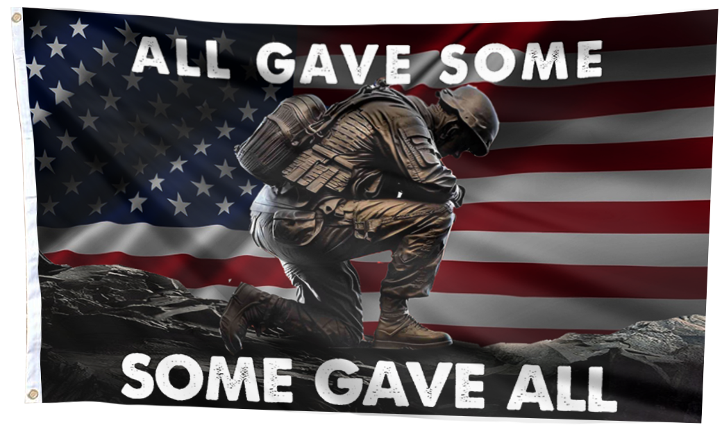 All Gave Some, Some Gave All USA Flag