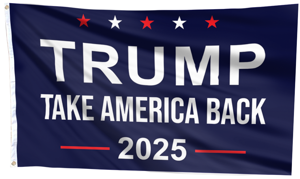 Trump Take America Back 2025 Flag