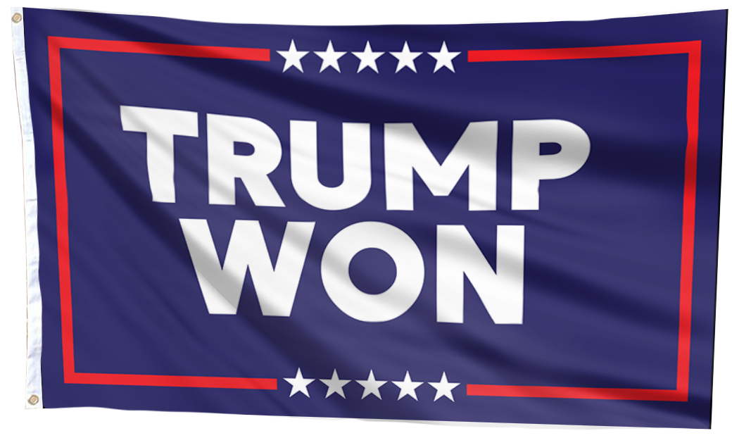 TRUMP WON Flag
