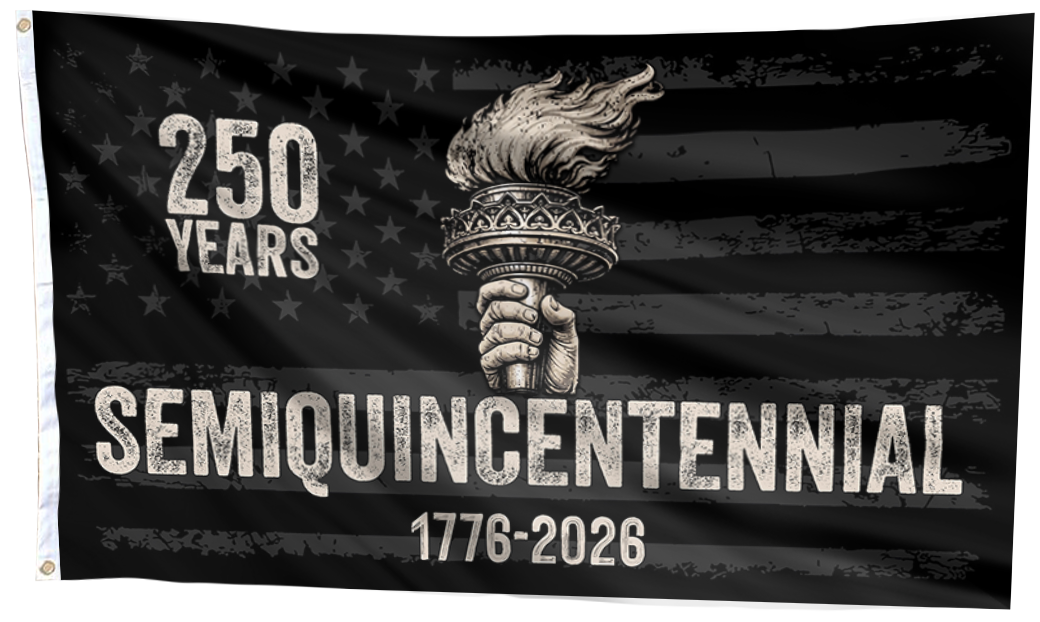250 Years Unbroken - Semiquincentennial Flag