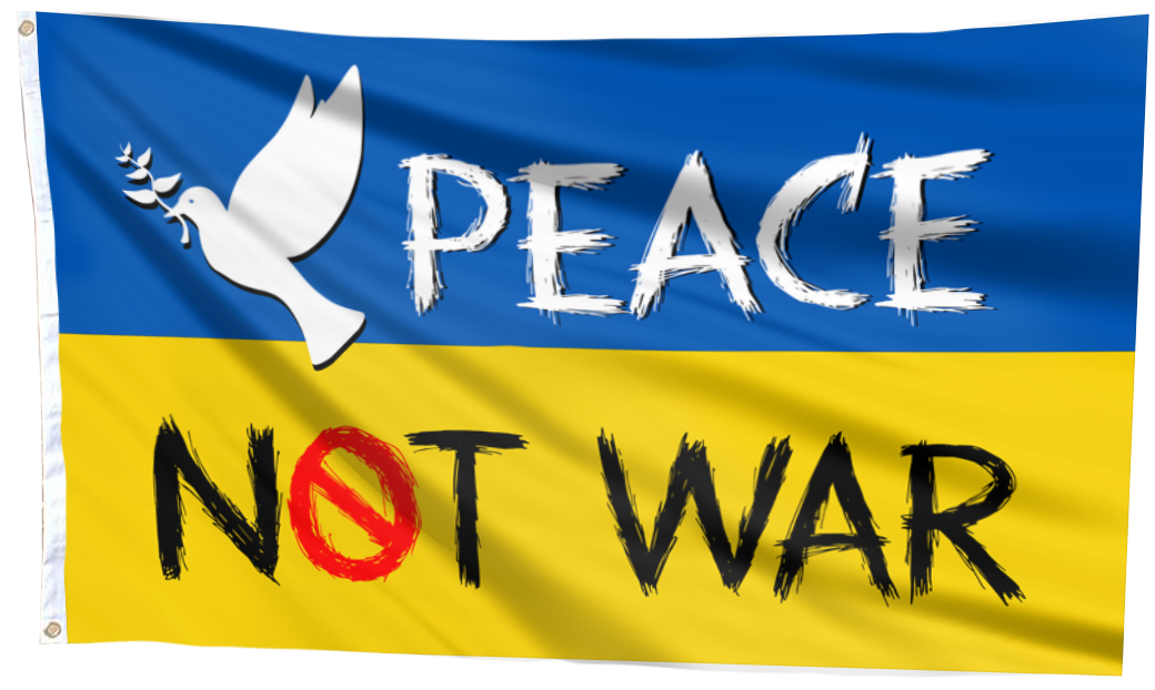 Ukraine Peace Not War Flag