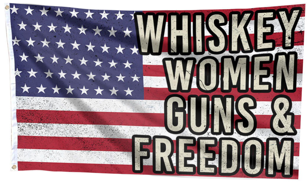 Whiskey Women Guns & Freedom Flag