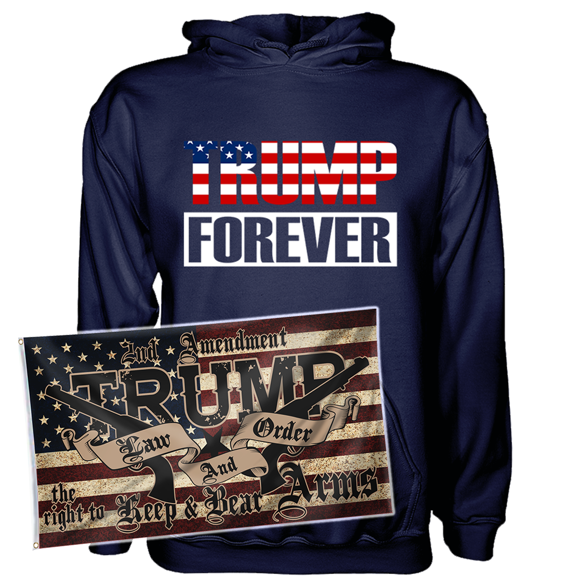 Trump Forever Hoodie + 3x5' Trump LNO Flag
