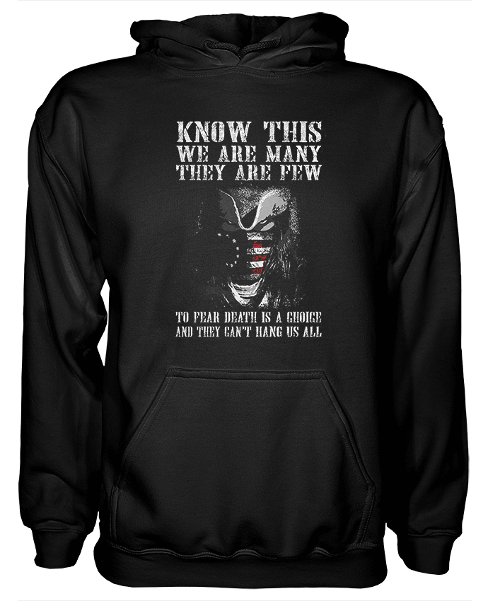 Know This We Are Many They Are Few