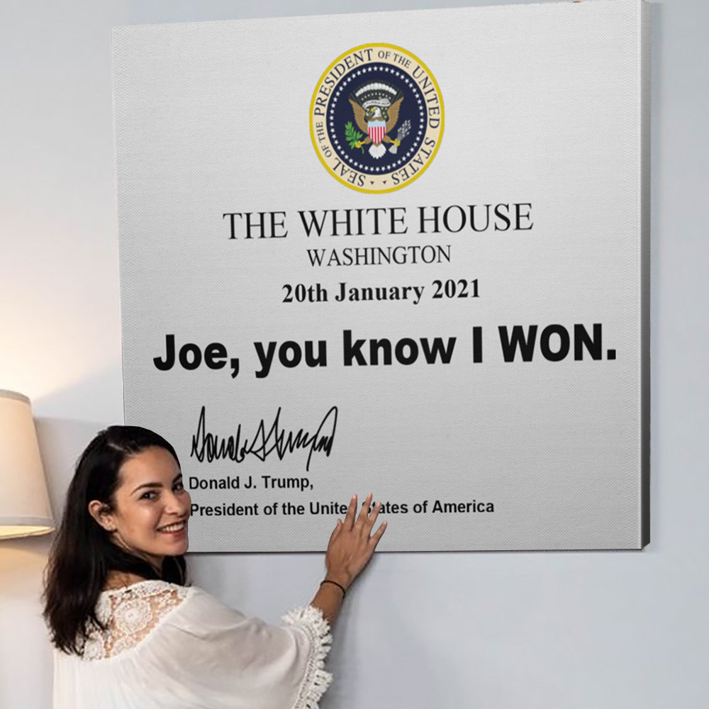 Joe, You Know I WON Square Canvas .75in Frame