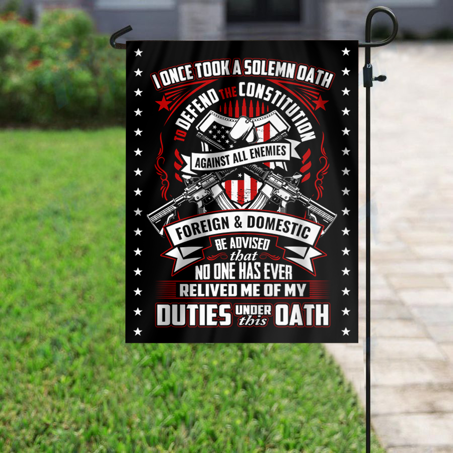 Duties Under This Oath House Flag