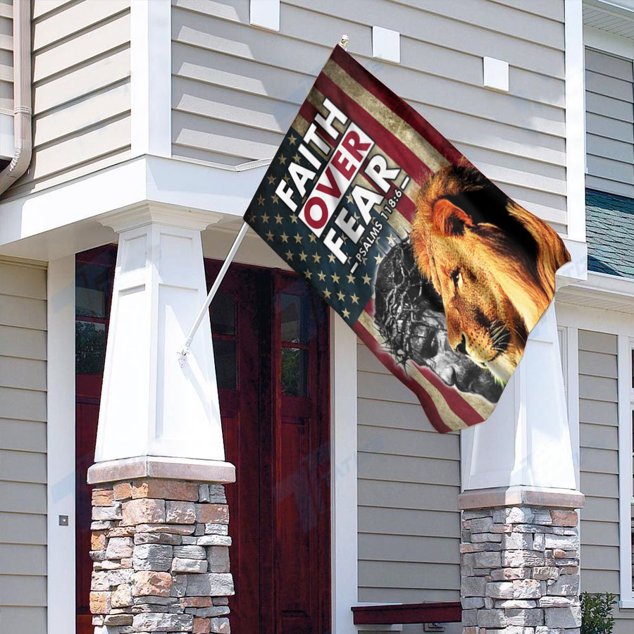 Faith Over Fear House Flag