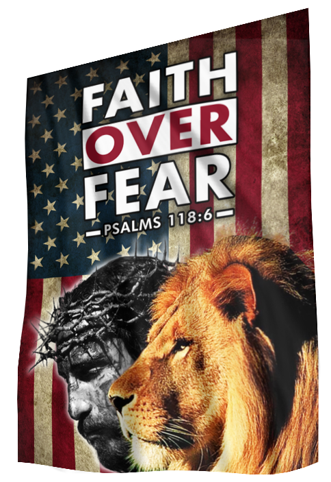 Faith Over Fear House Flag