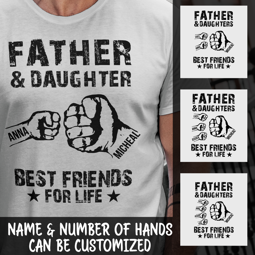 Father & Daughter Best Friends For Life Personalized T-shirt